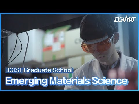 DGIST Graduate School - Emerging Materials Science