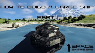 Space Engineers - How to Build a Large Ship - Part 1 - Thrusters, Hydrogen Tanks and Jump Drives
