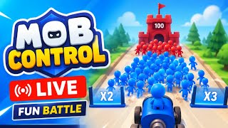 MOB CONTROL LIVE 💥💯 ⚔️ Epic Army Rush & Boss Fight 🎮 #MobControl #GamingLive #Viral #gamer #iQigL