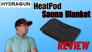 HeatPod Sauna Blanket Review  A Runners Review