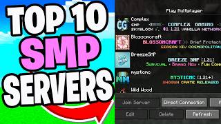 Top 10 SMP Servers For Minecraft 1.21.11! - Java &amp; Bedrock Server IPS