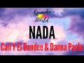 Nada - Cali Y El Dandee &amp; Danna Paola (KARAOKE)