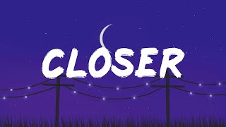 The Chainsmokers - Closer (Lyric video)