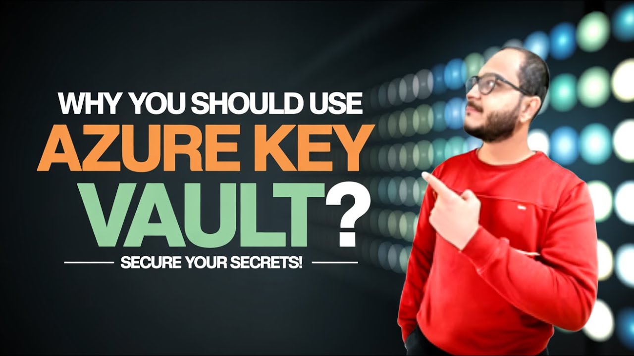 Azure Key Vault Hands-On | How to Store and Access Secrets Securely ...