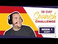 30 Day Baselang Spanish Challenge - Week 1 Diary