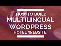 How to build a multilingual wordpress hotel website