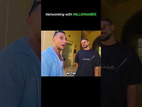 Networking with millionaires