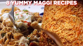 8 Yummy Maggi Recipes