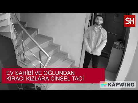 Ev Sahibinden Üç Kız Kardeşe Cinsel Taciz