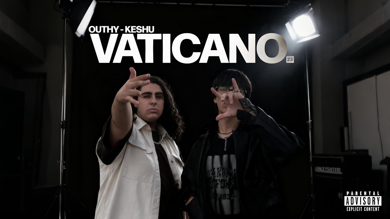 Watch Outhy, Out, Keshu - VATICANO (Official Video) on YouTube Watch Outhy, Out, Keshu - VATICANO (Official Video) on YouTube