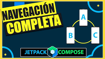 Guía DEFINITIVA de navegación en Jetpack Compose (2025) [Navegación con tipos seguros]