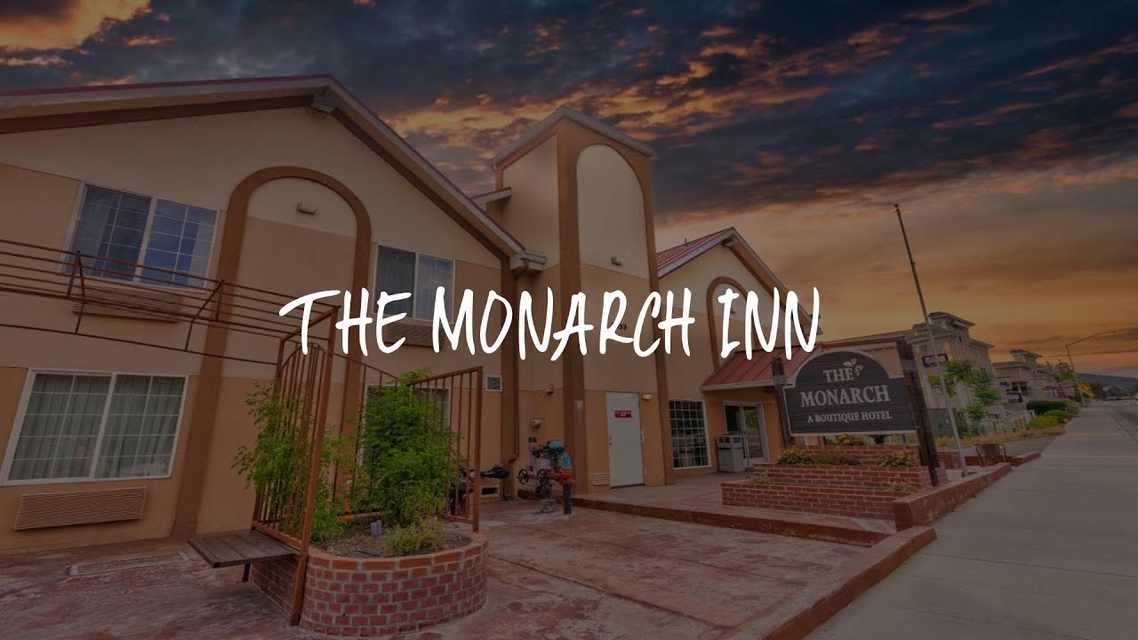 The Monarch Inn Review Mariposa , United States of America YouTube