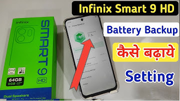 Battery setting | How to save battery Infinix smart 9 hd | Infinix smart 9 hd battery backup setting