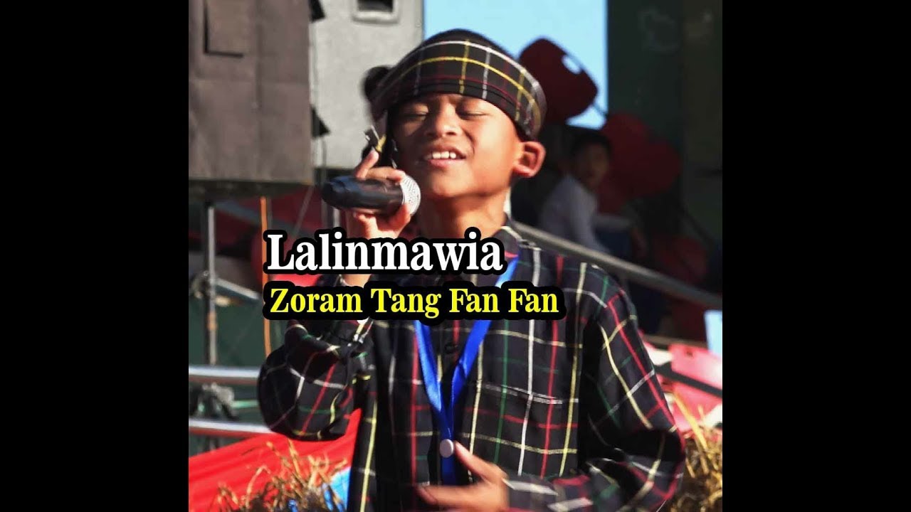 Lalinmawia  Zoram Tang Fan Fan Cover