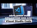 Dvelopper des applications et des sites web avec visual studio code