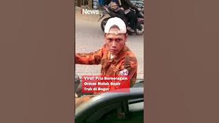 Viral! Pria Berseragam Ormas Malak Supir Truk di Bogor #shorts
