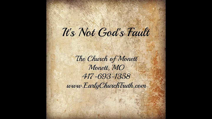 It's Not God's Fault