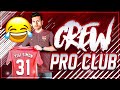 DIE GRÖßTE 31er Aktion ALLER Zeiten 😡😡 FIFA 18 CREW Pro Clubs #5