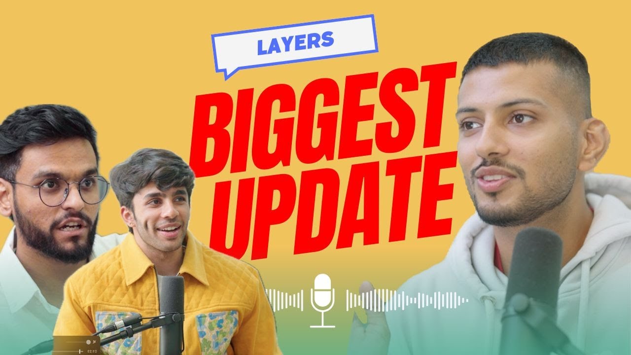 Our Biggest Update is here! @Layers.ShopOfficial