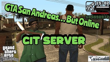 San Andreas... But Online | CIT.gg Server Trailer – Don’t Miss the Train