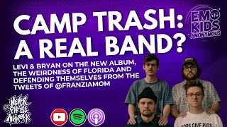 Camp Trash: Bryan & Levi go Maniac Mode on Mitch McConnell, New Album & MORE | Emo Kids Anonymous