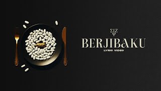 Eizy - Berjibaku (Lyric Video)