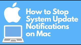 How to Stop System Update Notifications on Mac