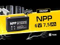 NP 7.5 A/h, 6 V: технические характеристики аккумуляторной батареи