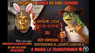 GOLPE CON LA REALIDAD , ESPECIAL RESPUESTAS 21-01-2026