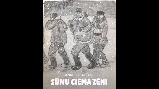 Andrejs Upīts &quot;Sūnu ciema zēni&quot;