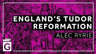 England's Tudor Reformation