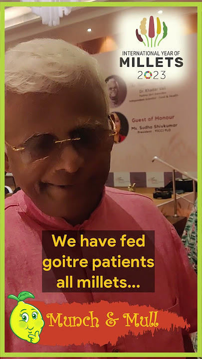 Dr Khader Vali Debunks the Millets Thyroid Myth | Millets and Thyroid