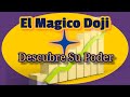 🌟El Mágico Doji | 👉Te Revelo Su Poder Oculto para Dominar a los Mercados