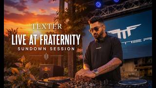 TEXTER Sundown Session | Live at Fraternity Event | 31.05.2026
