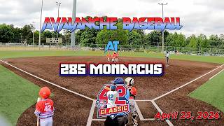 Avalanche Baseball 9U Sullivan at 285 Monarchs - 04/25/26 - Training Legends 42 Classic - Game 2