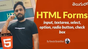 [HTML in Telugu]: HTML form tag | How to create HTML forms | HTML Form Elements | Forms in HTML5