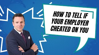 How Are Employees Cheated On  Wages  By Their Employers?