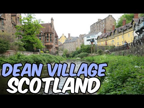 Walking in Dean Village - Edinburgh Scotland | May 2023