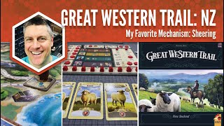 Great Western Trail New Zealand: My Favorite Mechanism