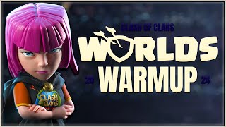 WORLDS CHAMPIONSHIP WARMUP | GROUP STAGE | Clash of Clans