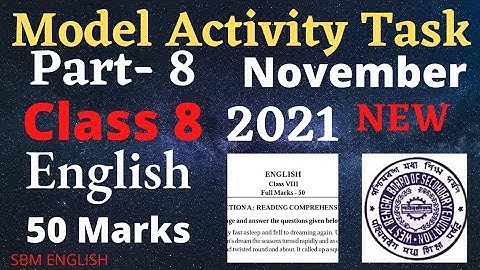 Class-8 English  Part-8//Compilation Task,  November 2021 #class8english #modelactivitytask