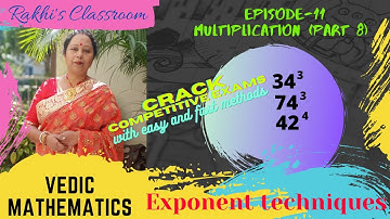 Vedic Mathematics|Algebraic method of Squaring,cubing,fourth power calculation (2)|Rakhi