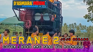 Merane 2 Dan Juju Gedang Dasmara Musik Cover Koko Rmc Feat Rvi Rosmala