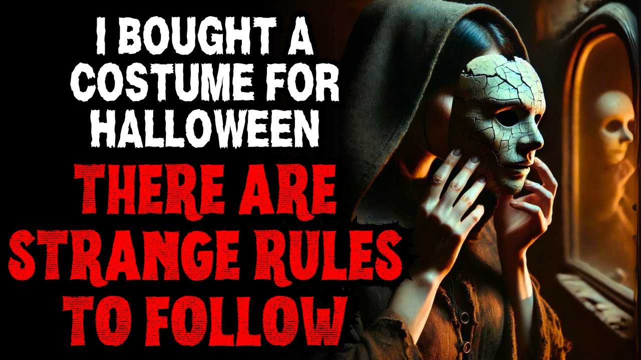 "I Bought A Costume For Halloween. There Are Strange Rules To Follow ...
