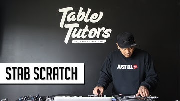 Scratch Tutorial #3: How to do a Stab Scratch | DJ Wundrkut | Tabletutors