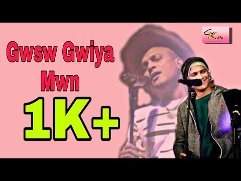 Gwsw gwiya-mwn ang ||New Bodo Video Song||Singer by Zubeen Garg||lyrics
