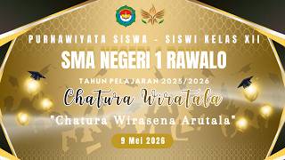PURNAWIYATA SISWA-SISWI SMA NEGERI 1 RAWALO TAHUN PELAJARAN 2025/2026