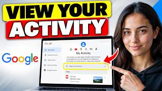 How to Check Google My Activity History Step by Step (2026)
