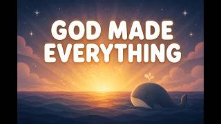 God Made Everything | My Tiny Bible — Lesson 1 Guide