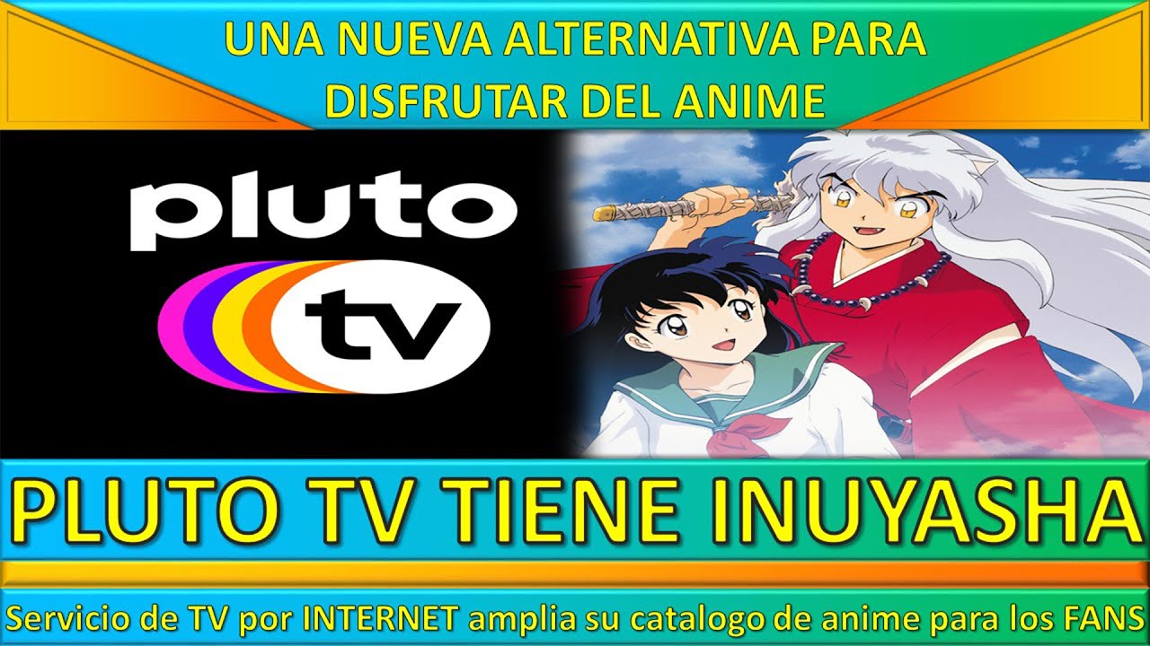 Inuyasha: Pluto TV dispõe de todos os episódios da série – ANMTV
